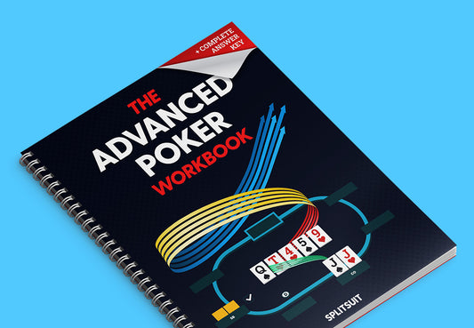 The Advanced Poker Workbook: Paperback
